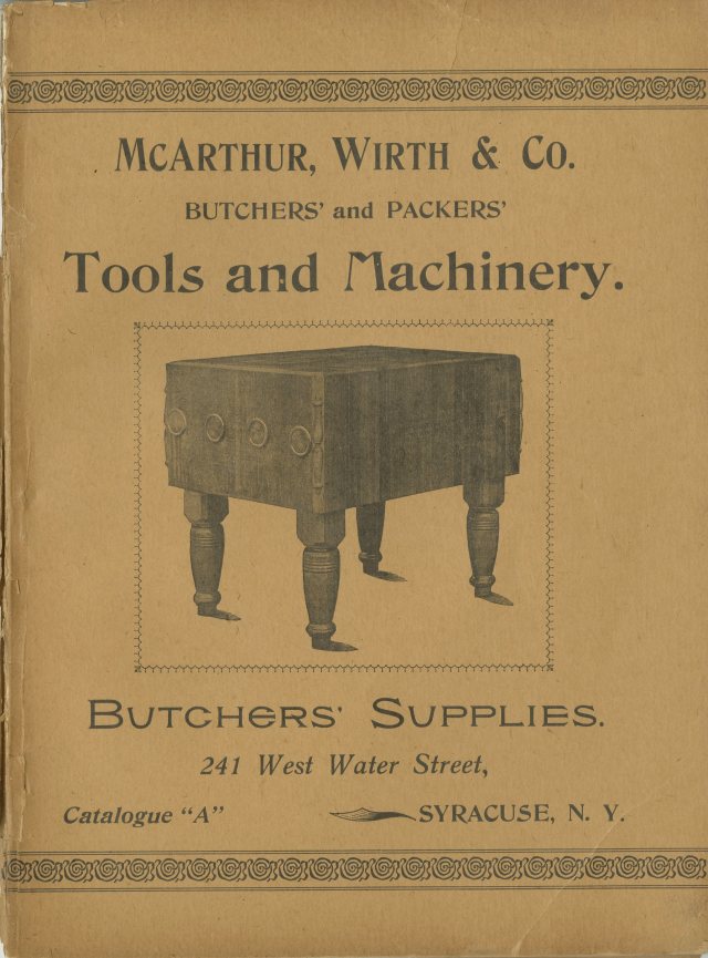 title page for McArthur, Wirth & Co. Butchers' and Packers' Tools and Machinery catalog, 1900